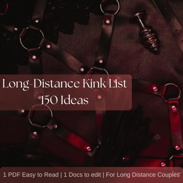 150+ Long Distance Kinky Ideas for Couples